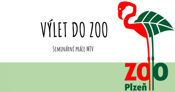 Výlet do ZOO